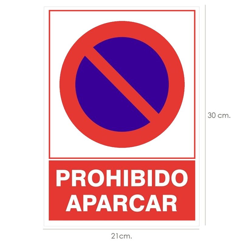 Cartel Prohibido Aparcar  30×21 cm.