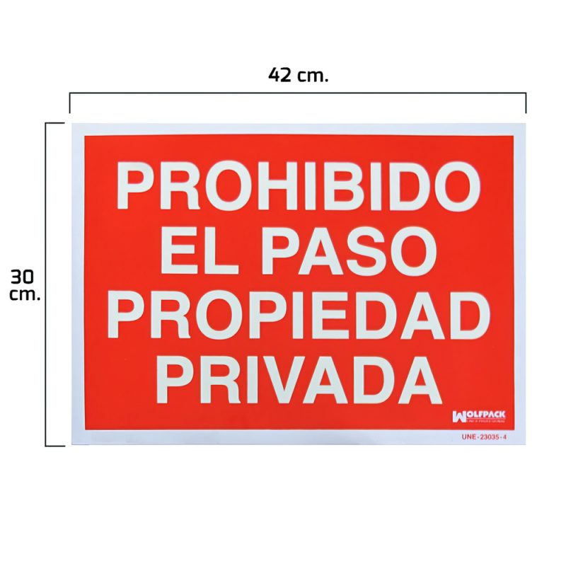 Cartel Prohibido El Paso Propiedad Privada 30×42