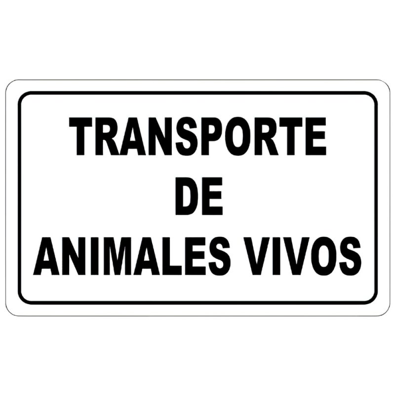 Cartel Transporte Animales Vivos 30×21 cm.